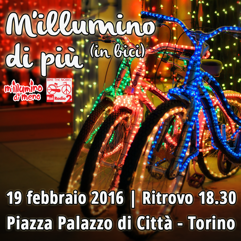 #milluminodimeno a Torino si va in bici con M’illumino di più