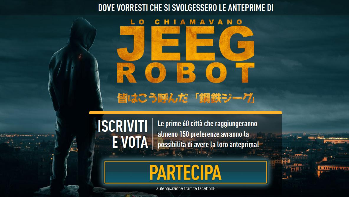 Come avere l’anteprima di “Lo chiamavano Jeeg Robot” nella tua città