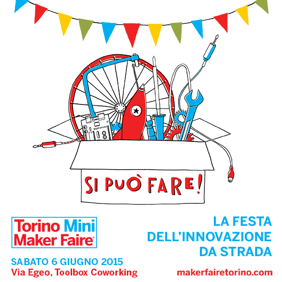 Il 6 giugno torna la Torino Mini Maker Faire, la festa dell’innovazione per tutti