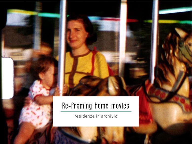 Via alla call di Re-framing home movies, i filmini di famiglia diventano film