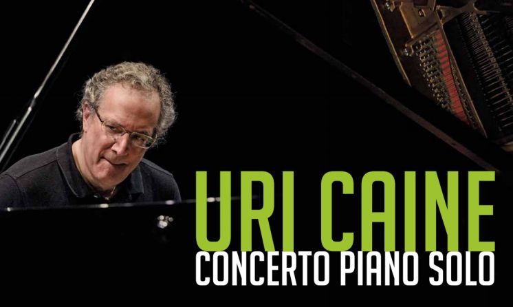 Jazz: Uri Caine al Conservatorio con “Piano Solo”